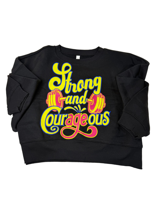Strong & CourAGEous Cropped Sweatshirt