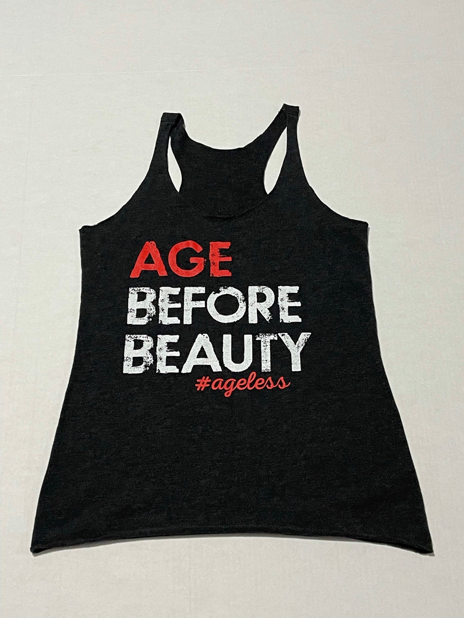 "Age Before Beauty" Ladies Racerback